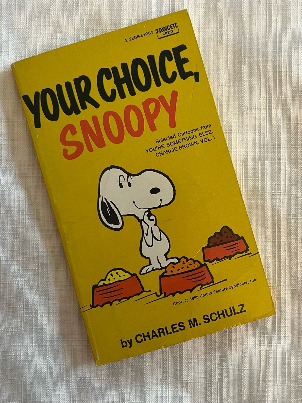 1967 Fawcett Crest your choice, Snoopy comic cartoon selections Charlie Brown